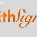 ETHSign: Dive into the Web3