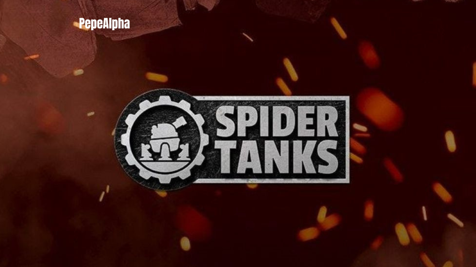Spidertank: Is like the superhero of the gaming universe