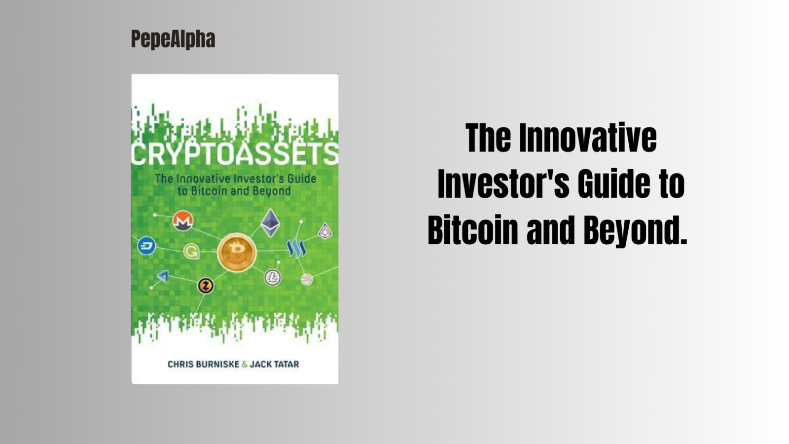 Cryptoassets by Chris Burniske: The best crypto books