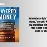 Layered money by Nikhil Bhatia: The best crypto books
