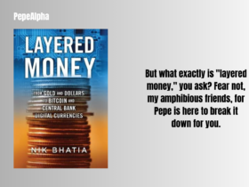 Layered money by Nikhil Bhatia: The best crypto books