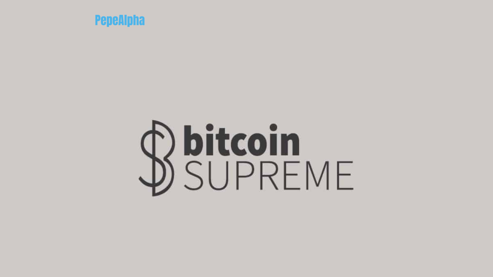 Bitcoin Supreme: delve into the realm of cryptocurrency