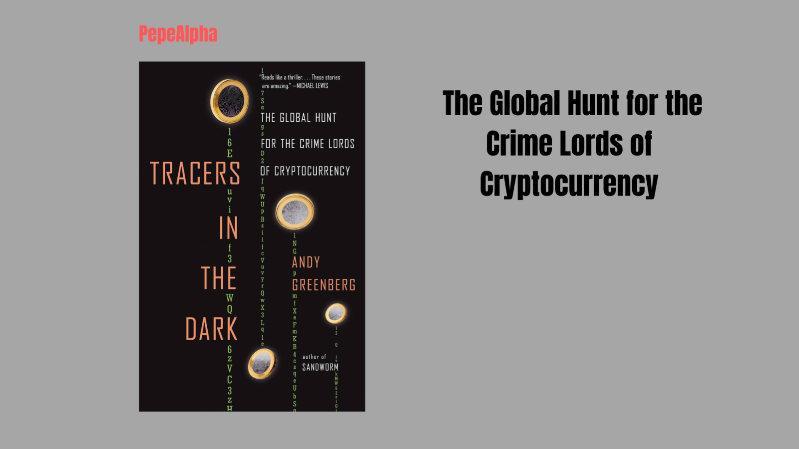 Tracers in the Dark By Andy Greenberg: The best crypto books