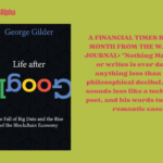 Life After Google by George Gilder: The best crypto books