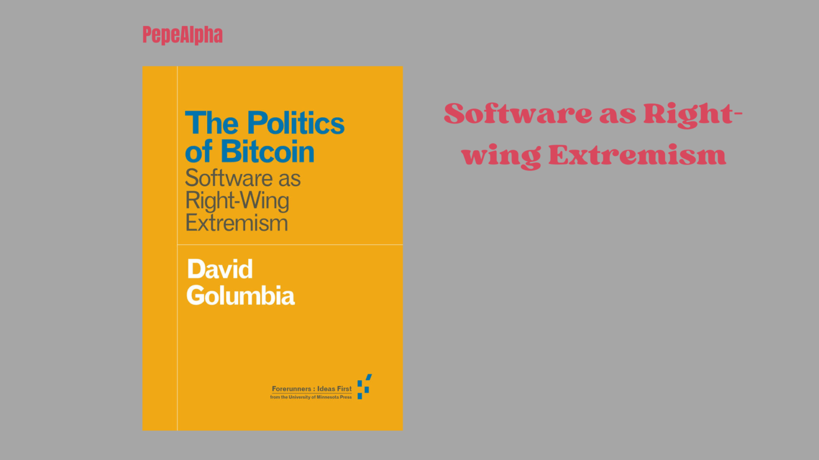 The Politics of Bitcoin By David Golumbia: The best books