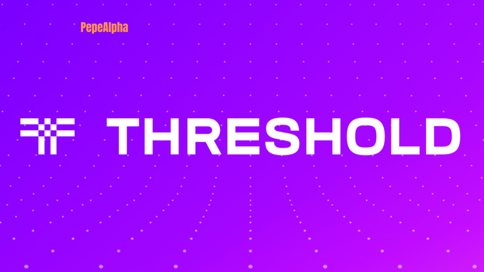 Threshold (T): has some exciting future applications!